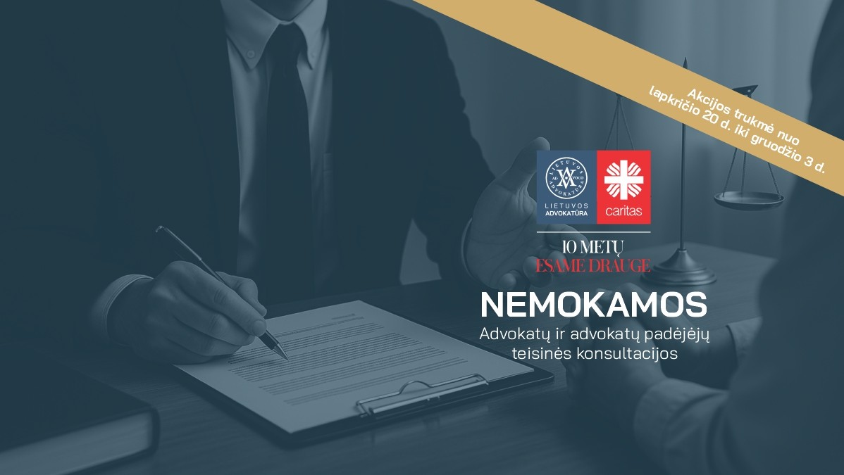 Caritas kviečia suskubti registruotis į nemokamas advokatų konsultacijas